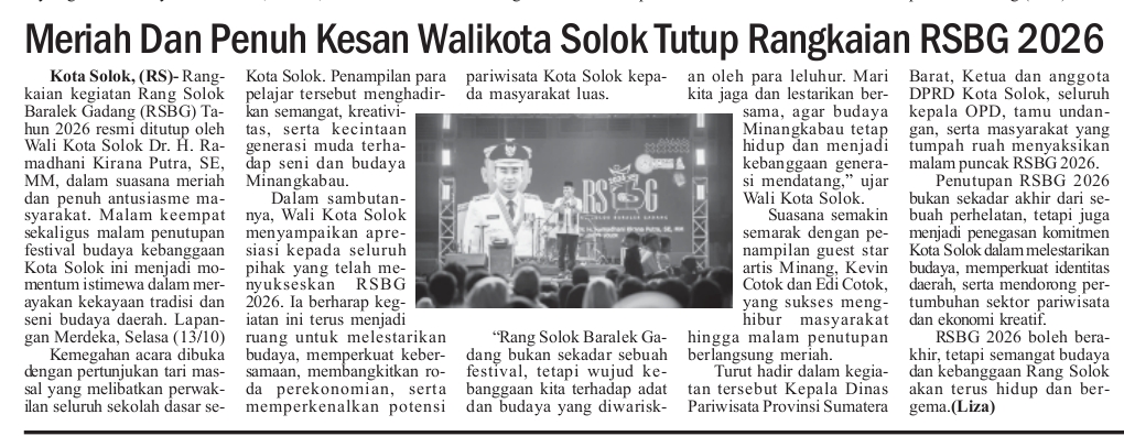 Meriah dan Penuh kesan Walikota Solok tutup rangkaian RSBG 2026